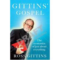 Gittins' Gospel: The Economics Of Just About Everything