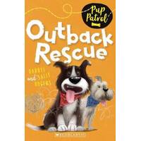 Pup Patrol: #4 Outback Rescue