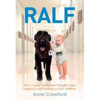 Ralf: How A Giant Schnauzer Brought Hope, Happiness And Healing To Sick Children