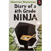 Diary of a 6th Grade Ninja #1