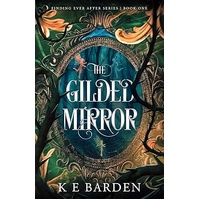 The Gilded Mirror (Finding Ever After Book 1)