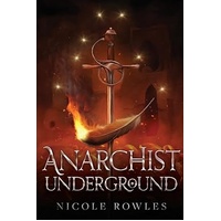 Anarchist Underground (Signed Edition)