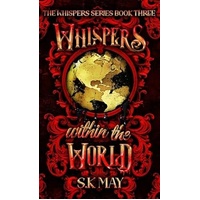 Whispers Within the World
