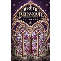 Heretic Behaviour - The Lies of Midas (Book 2)
