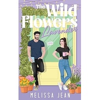 The Wild Flowers - Lavender (Book #1)