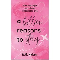 A Billion Reasons to Stay