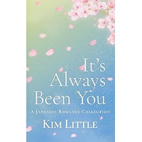 It's Always Been You Harcover Edition