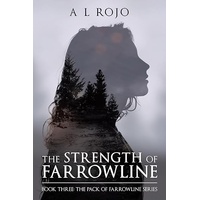 The Strength of Farrowline - Book 3 of 5