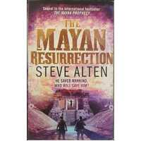 The Mayan Resurrection