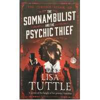 The Somnambulist and the Psychic Thief