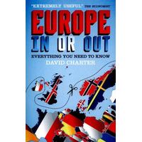 Europe - In Or Out? - Everything You Need To Know