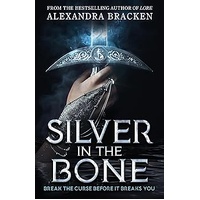 Silver in the Bone (Book 1)