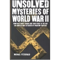 Unsolved Mysteries of World War II