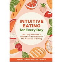 Intuitive Eating for every day