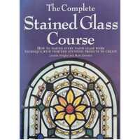 The Complete Stained Glass Course
