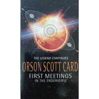 First Meetings: In The Enderverse (The Ender Quartet series)