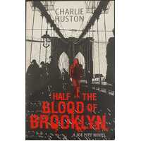 Half the Blood of Brooklyn (Joe Pitt #3)