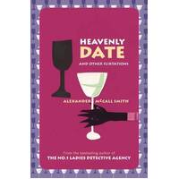 Heavenly Date and Other Flirtations