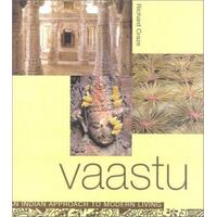 Vaastu - An Indian Approach To Modern Living