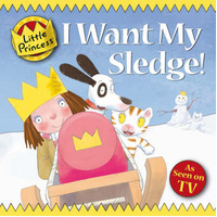 I Want My Sledge! (Little Princess)