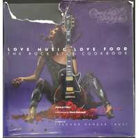 Love Music Love Food: The Rock Star Cookbook