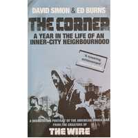 The Corner - A Year in the life of an inner city neighbourhood.