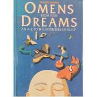 Omens from Your Dreams: A.to Z.of the Mysteries of Sleep