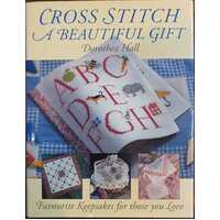 Cross Stitch A Beautiful Gift