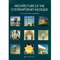 The Architecture Of The Contemporary Mosque