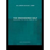 The Endangered Self - Identity And Social Risk