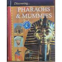 Pharoahs & Mummies