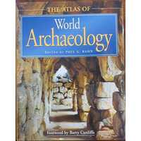 The Atlas Of World Archaeology