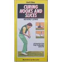 Golf Clinic - Curing Hooks and Slices