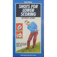 Golf Clinic - Shots for Lower Scoring