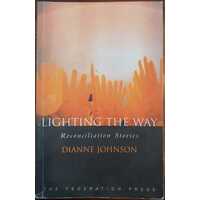 Lighting The Way Reconciliation Stories