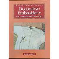 Decorative Embroidery for Garments and Heirlooms