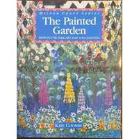 The Painted Garden - Designs For Folk Art And Tole Painting
