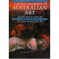 The Encyclopedia Of Australian Art