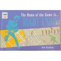 Name Of Game Is Rugby Union