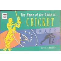 Name Of Game Is Cricket