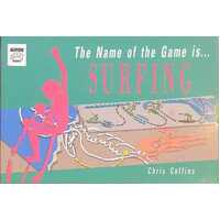 Name Of Game Is Surfing