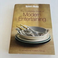 The Complete Book of Modern Entertaining