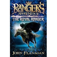 Ranger's Apprentice: The Royal Ranger: The Royal Ranger