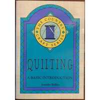 Quilting : The Country Craft Series