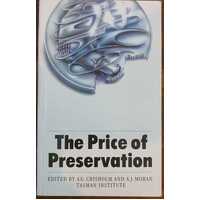 The Price Of Preservation