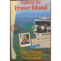 Fighting for Fraser Island
