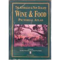 The Australian & New Zealand Wine & Food Pictorial Atlas