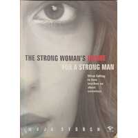 The Strong Woman's Desire for the Strong Man