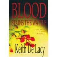 Blood Stains the Wattle