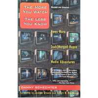 The More You Watch The Less You Know